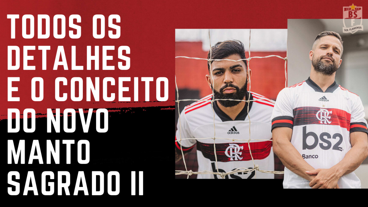 OMantoEhMeu – O novo Manto Sagrado do Flamengo – Ser Flamengo